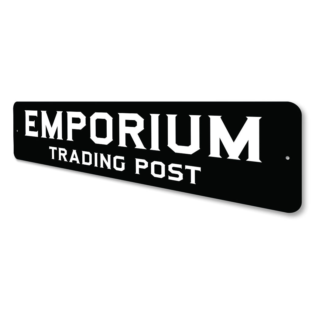 Emporium Trading Post Sign
