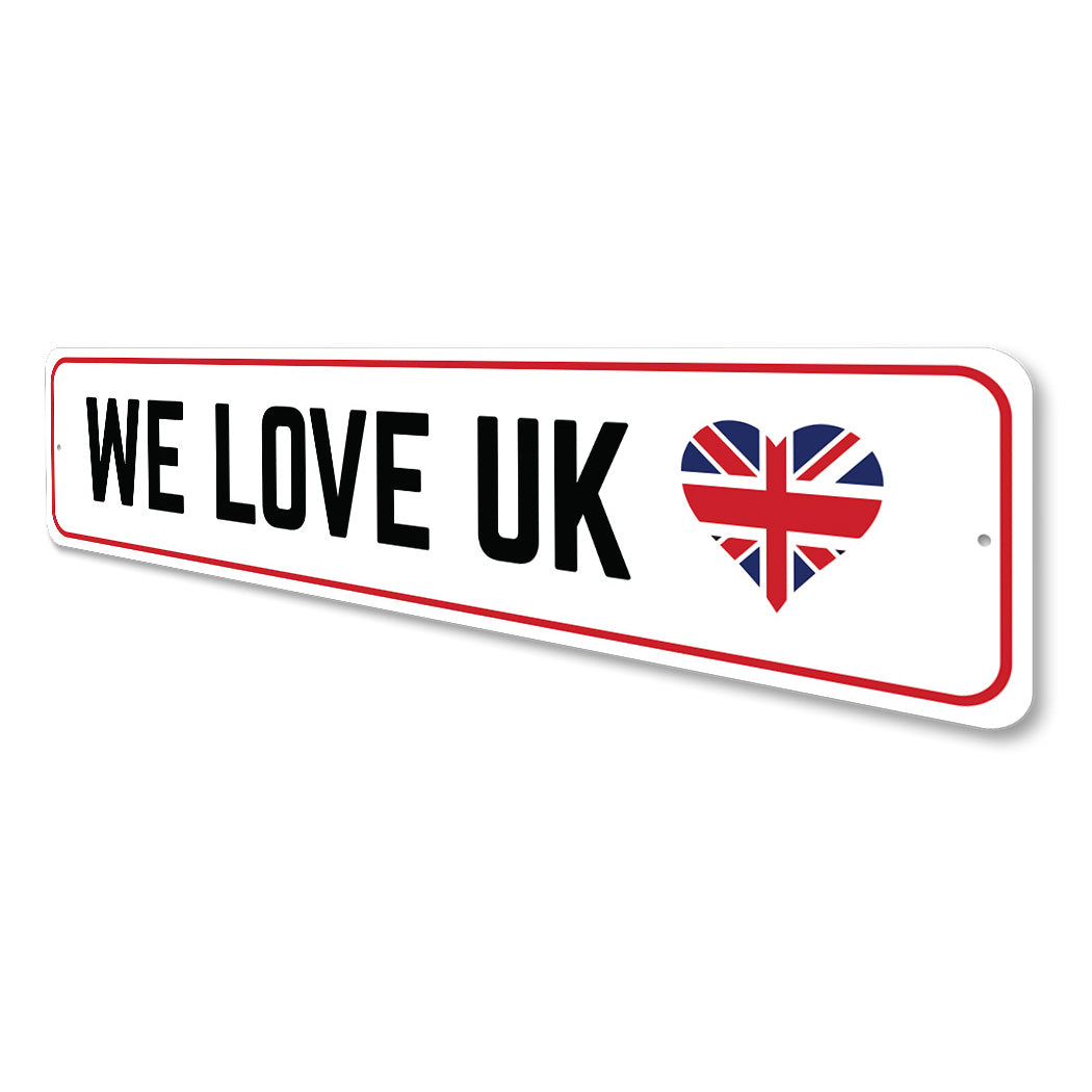 We LOVE UK Sign