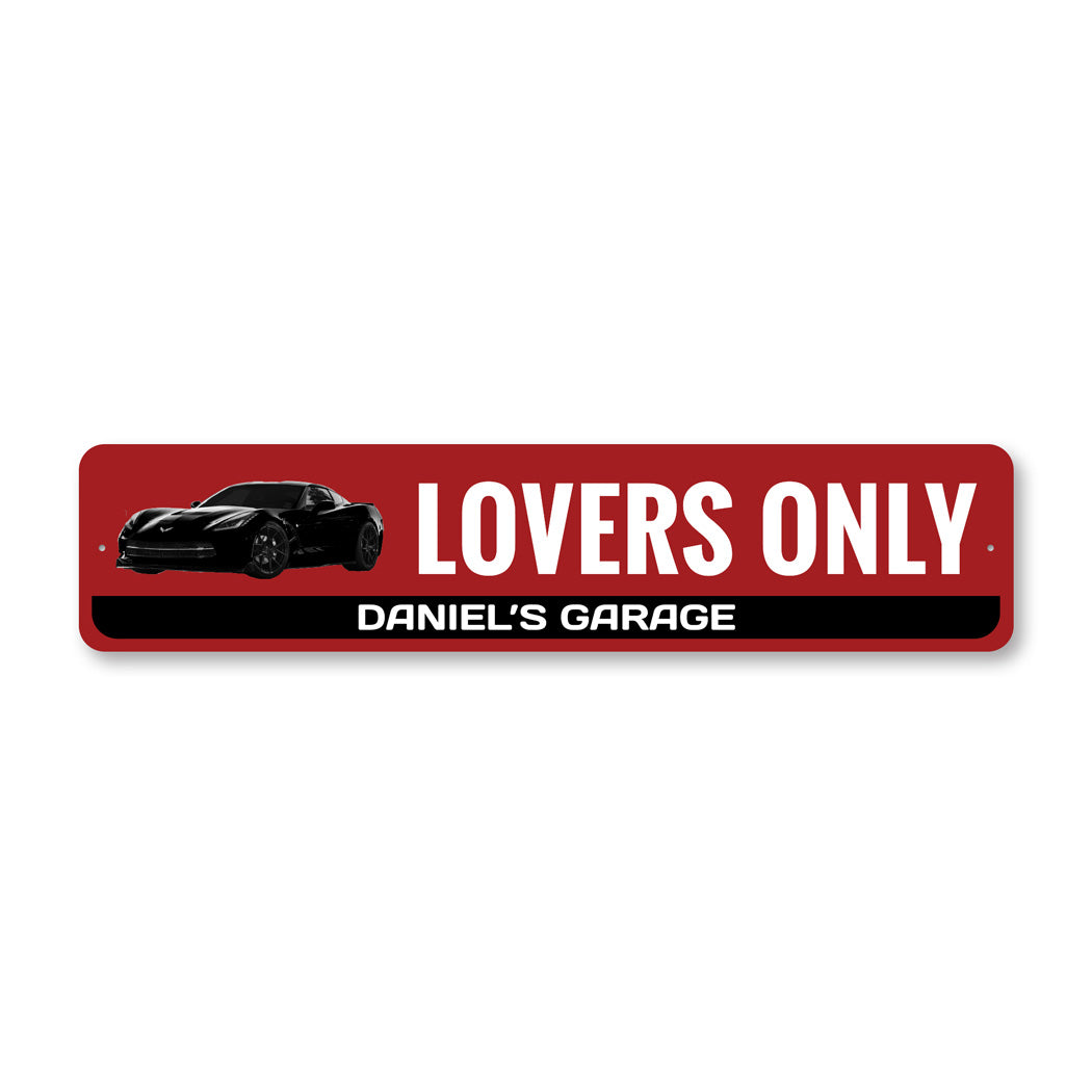 Presonalized Corvette Lovers Only Garage Sign