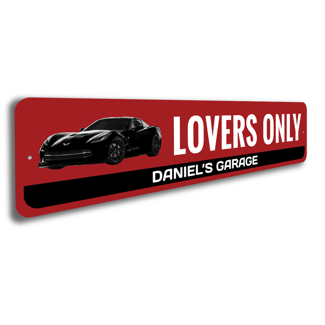 Presonalized Corvette Lovers Only Garage Sign