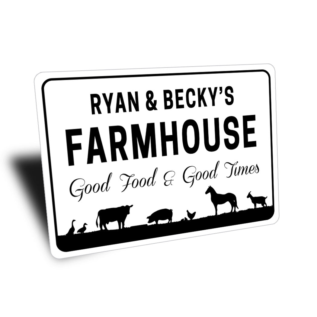 Custom Name Farmhouse Good Food Good Times Sign