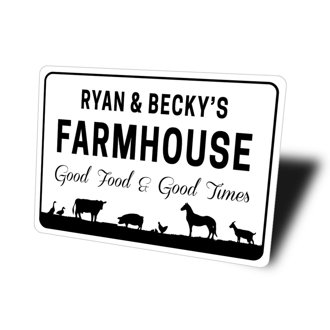 Custom Name Farmhouse Good Food Good Times Sign