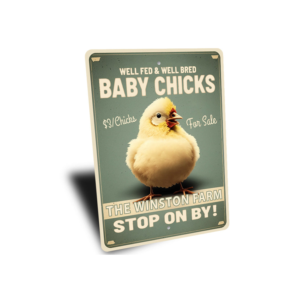 Custom Farm Name Baby Chicks Well Fed Well Bred Sign