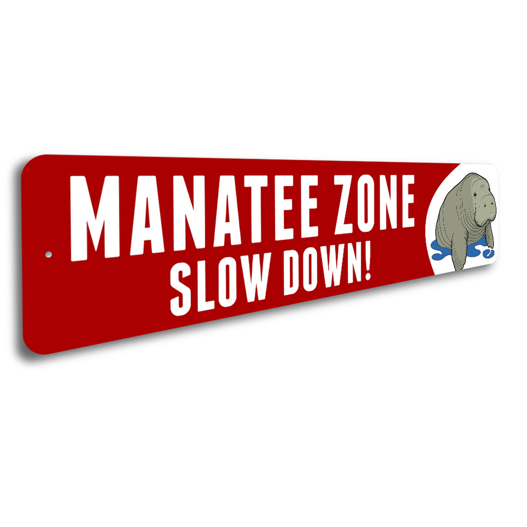 Manatee Zone Slow Down Sign