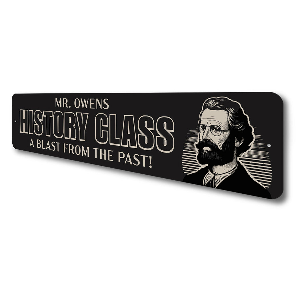 History Teacher Blast From The Past Sign