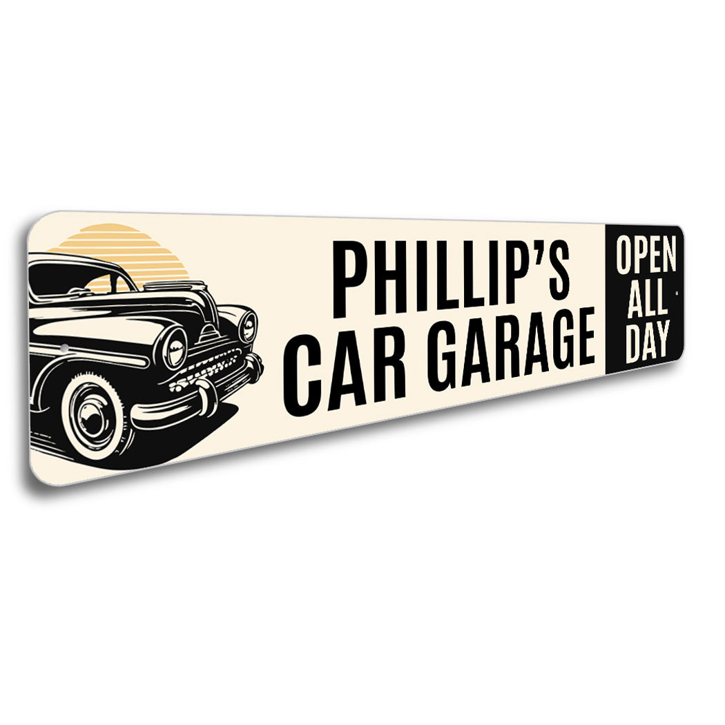 Personalized Car Garage Open All Day Sign