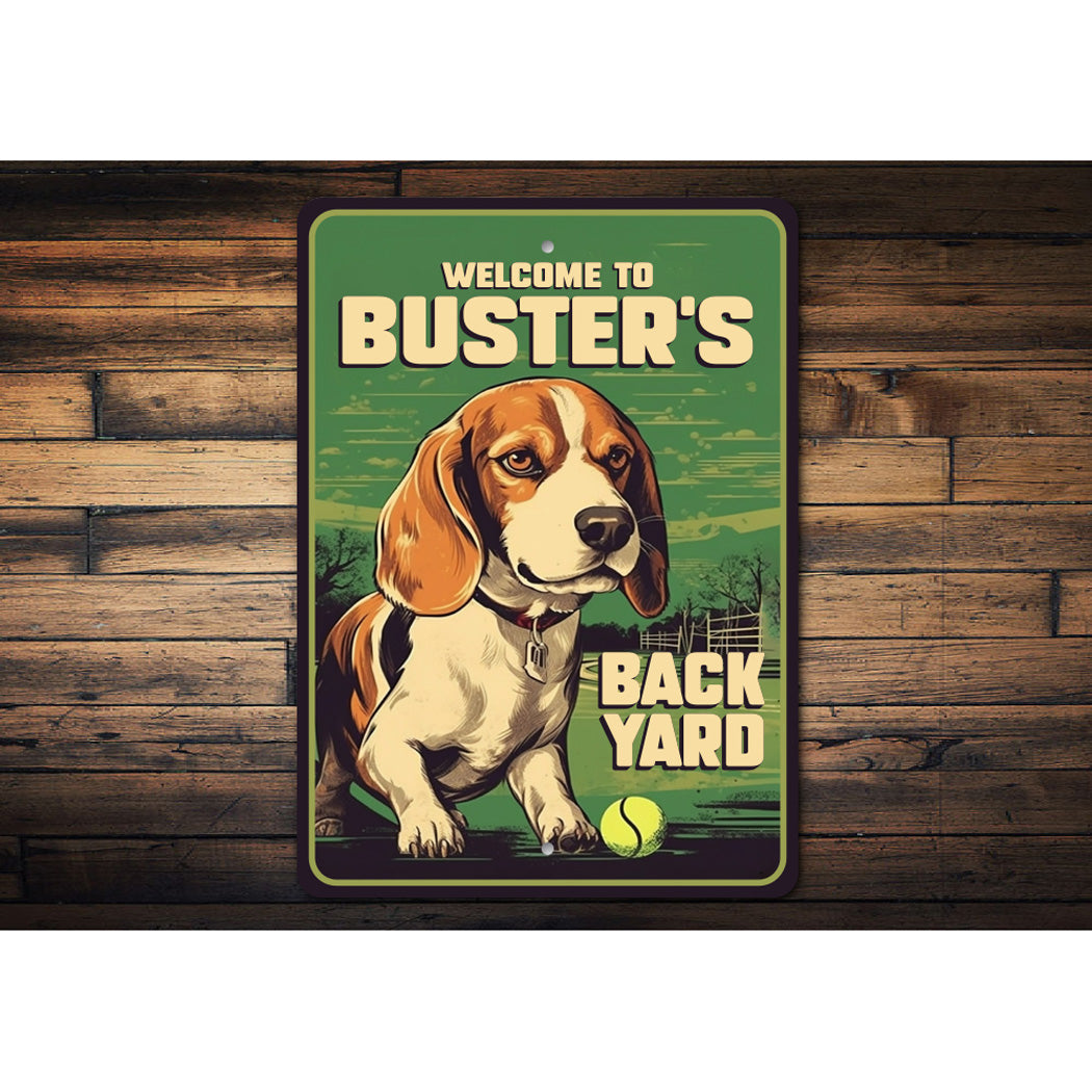 Custom Name Welcome To Beagles Backyard Sign