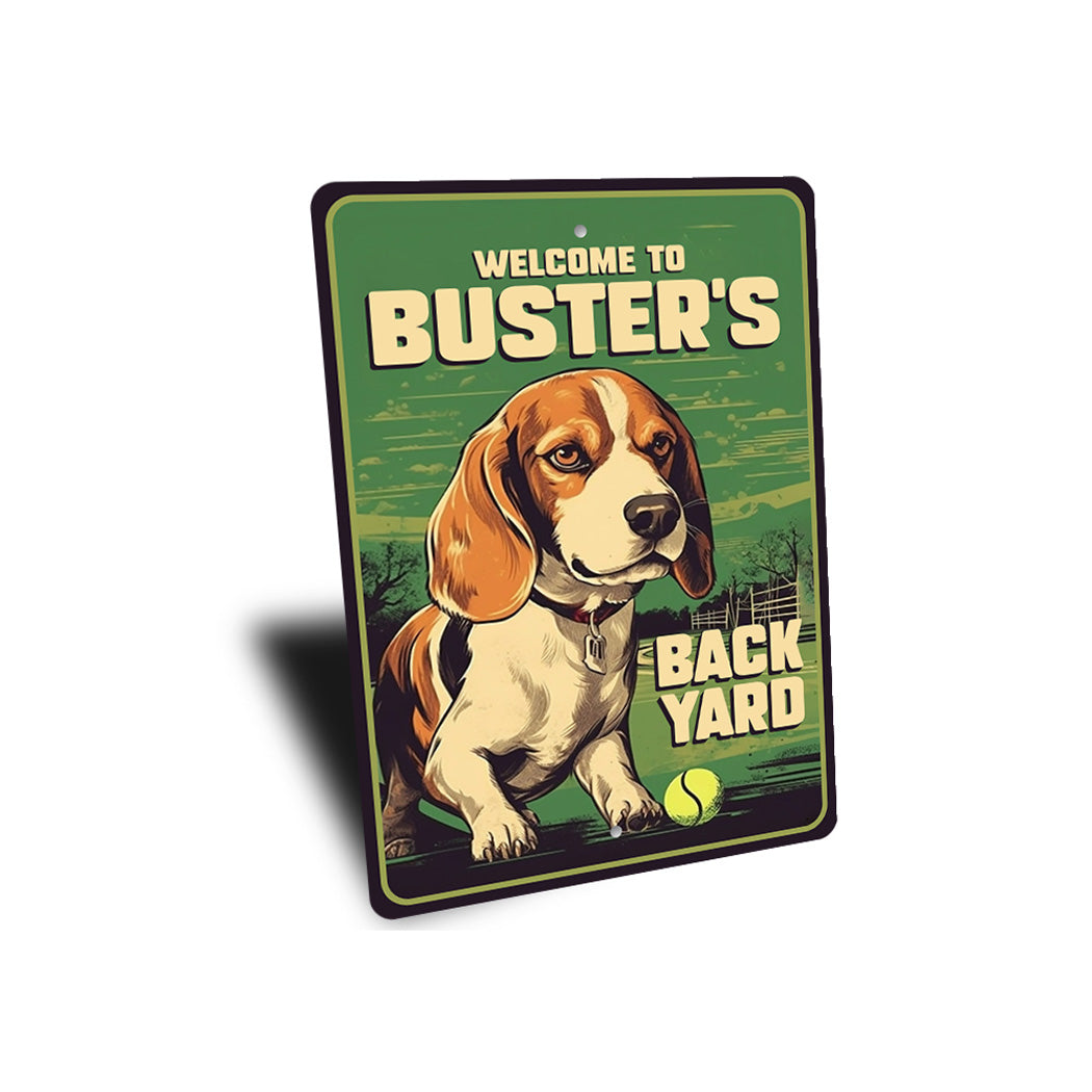 Custom Name Welcome To Beagles Backyard Sign