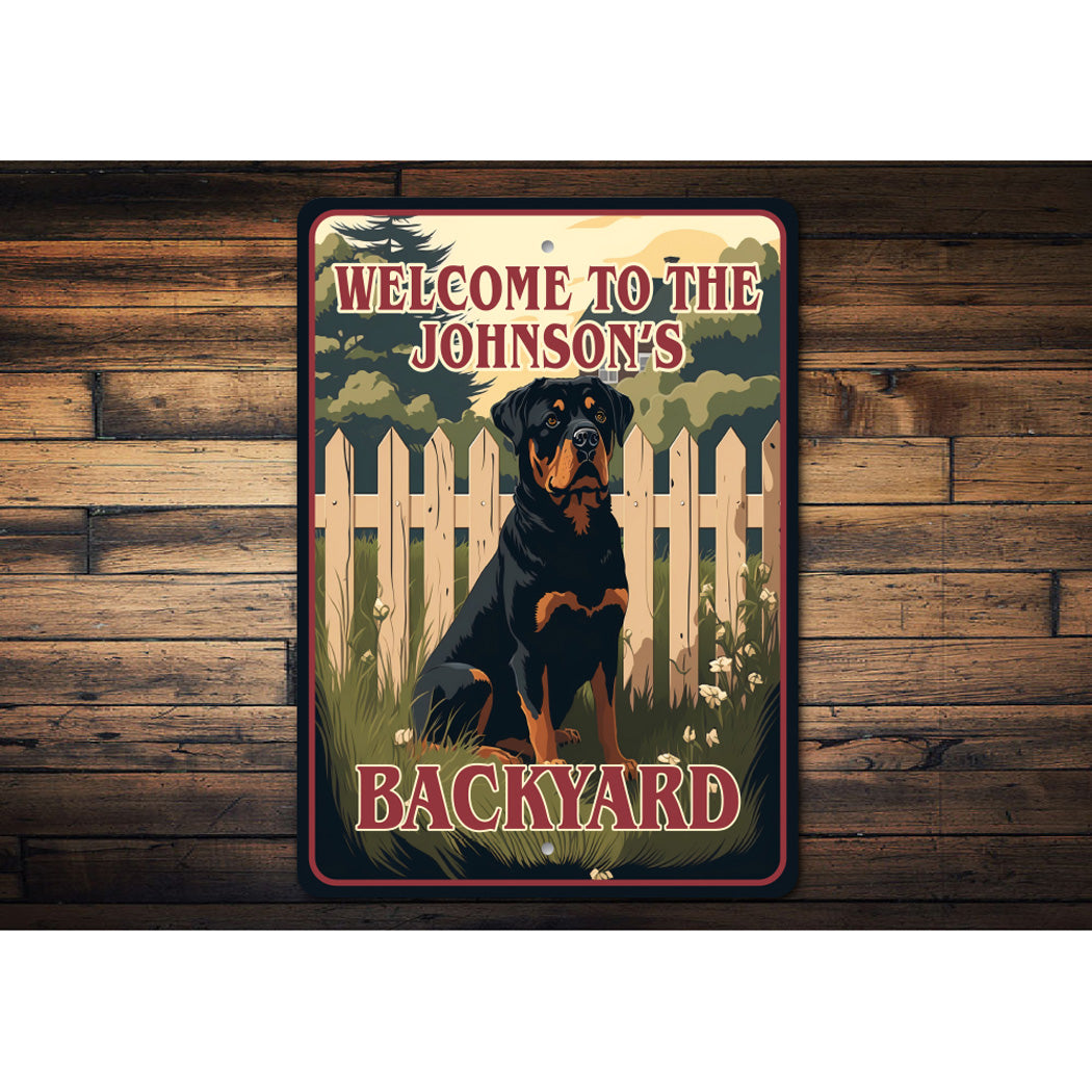 Custom Family Rottweiler K9 Backyard Welcome To Sign