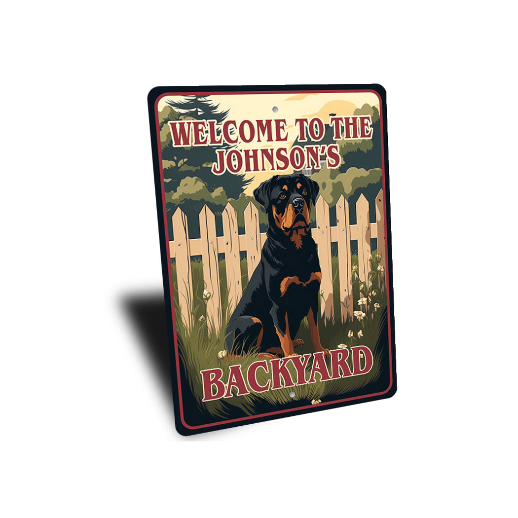 Custom Family Rottweiler K9 Backyard Welcome To Sign