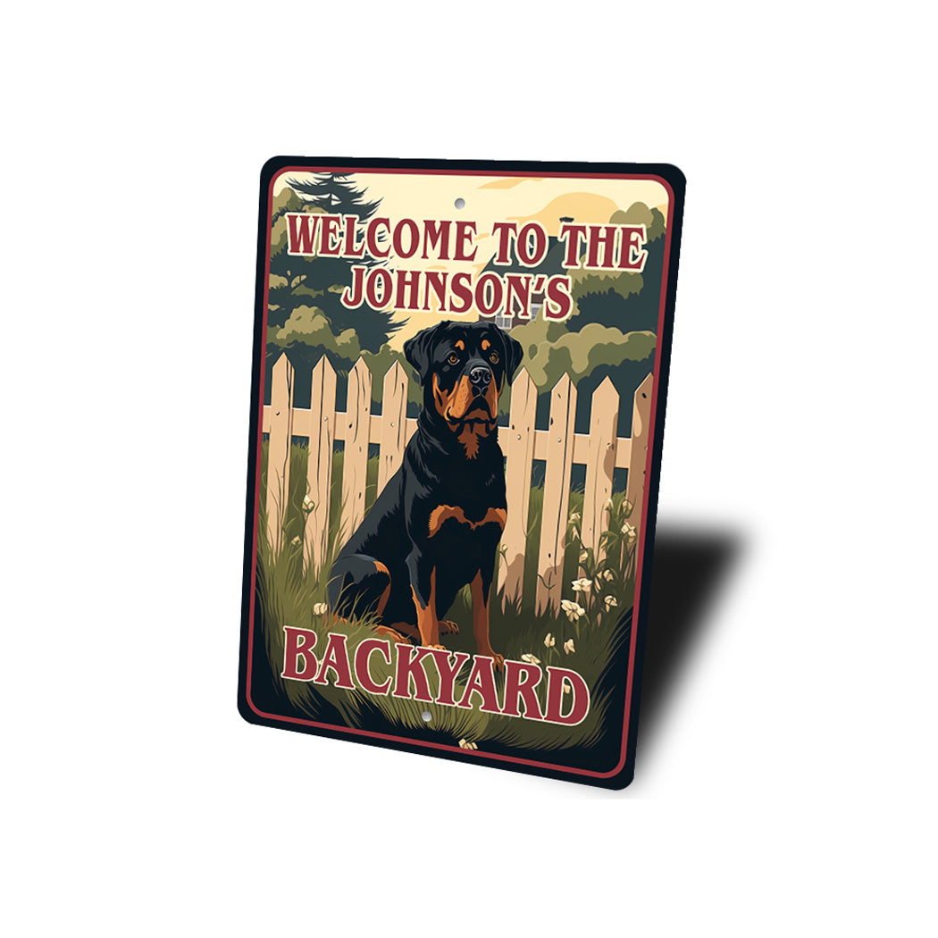 Custom Family Rottweiler K9 Backyard Welcome To Sign