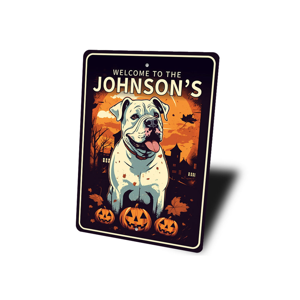 Custom Welcome To American Bulldog Halloween Sign