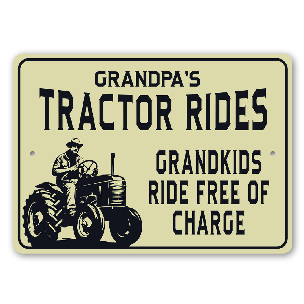 Grandpa Tractor Rides Grandkids Ride Free Of Charge Sign