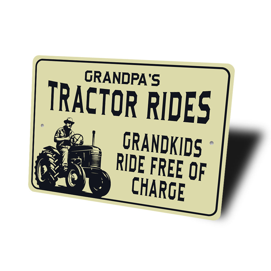 Grandpa Tractor Rides Grandkids Ride Free Of Charge Sign