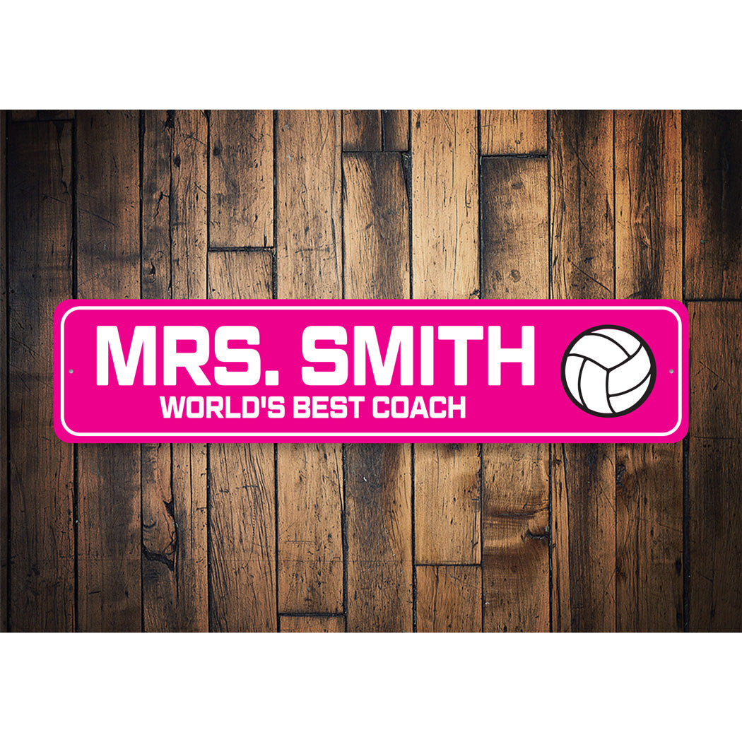Custom World's Best Volleyball Coach Sign