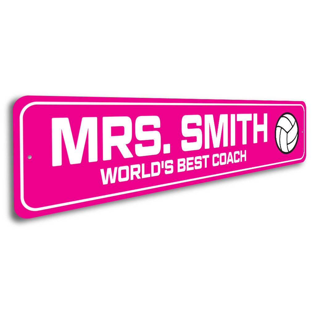 Custom World's Best Volleyball Coach Sign