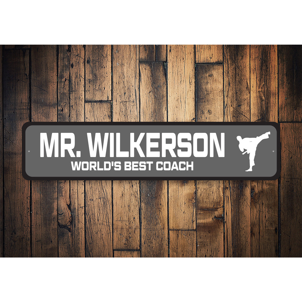 Custom World's Best Karate Coach Sign