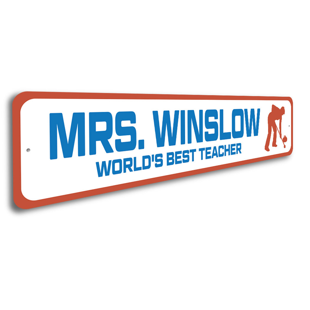 Custom World's Best Ice Curling Teacher Sign