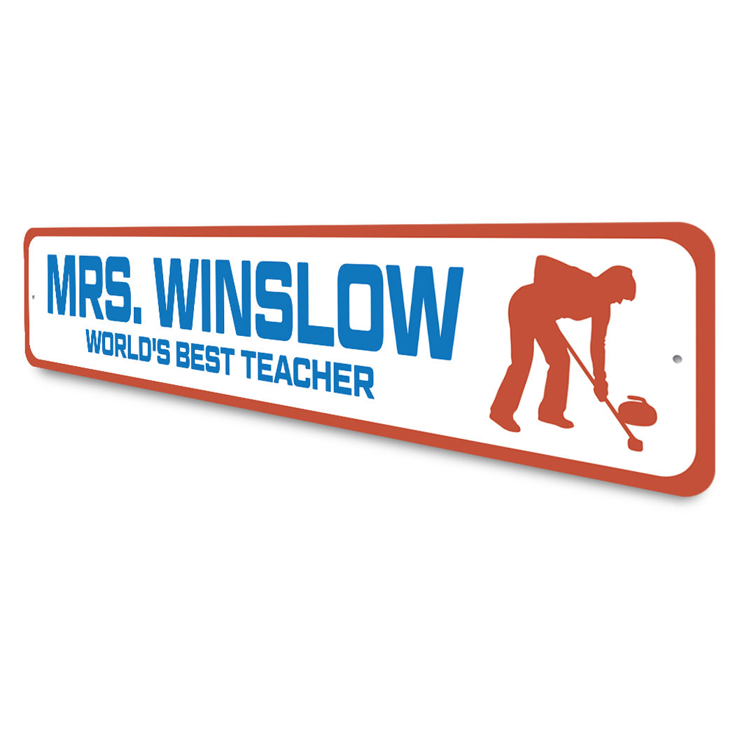 Custom World's Best Ice Curling Teacher Sign