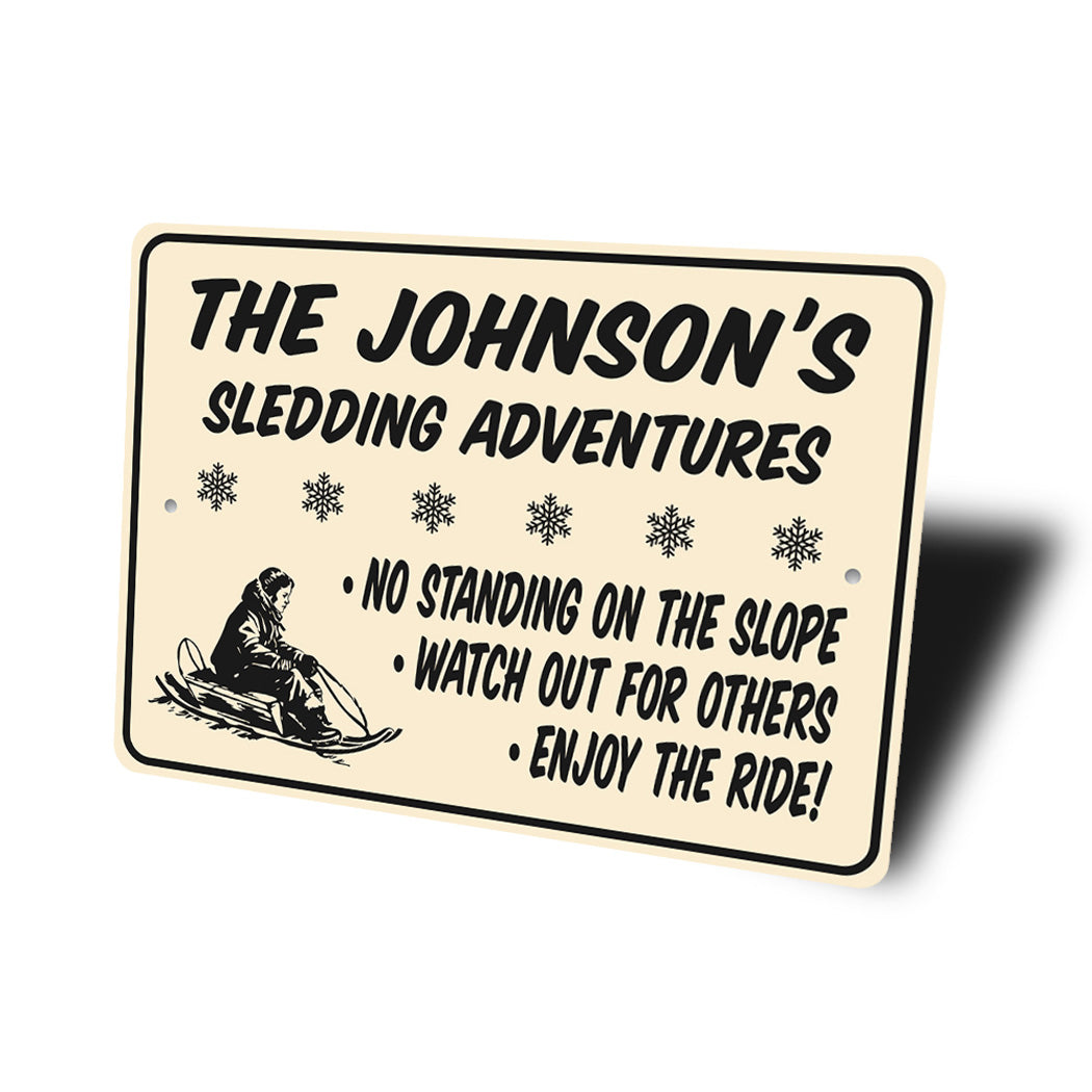 Custom Family Sledding Adventures Sign