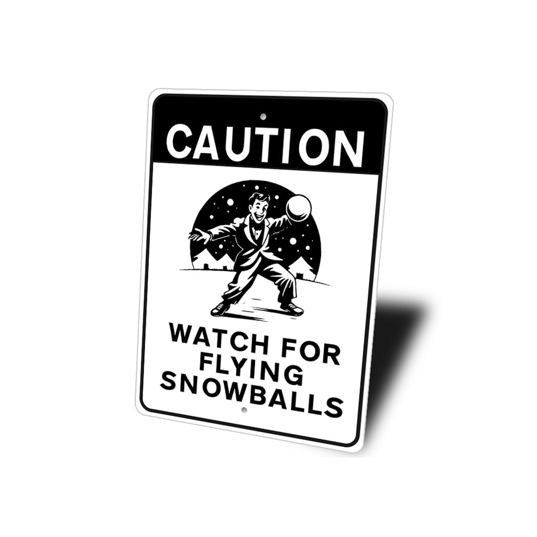 Caution Flying Snowballs Christmas Sign