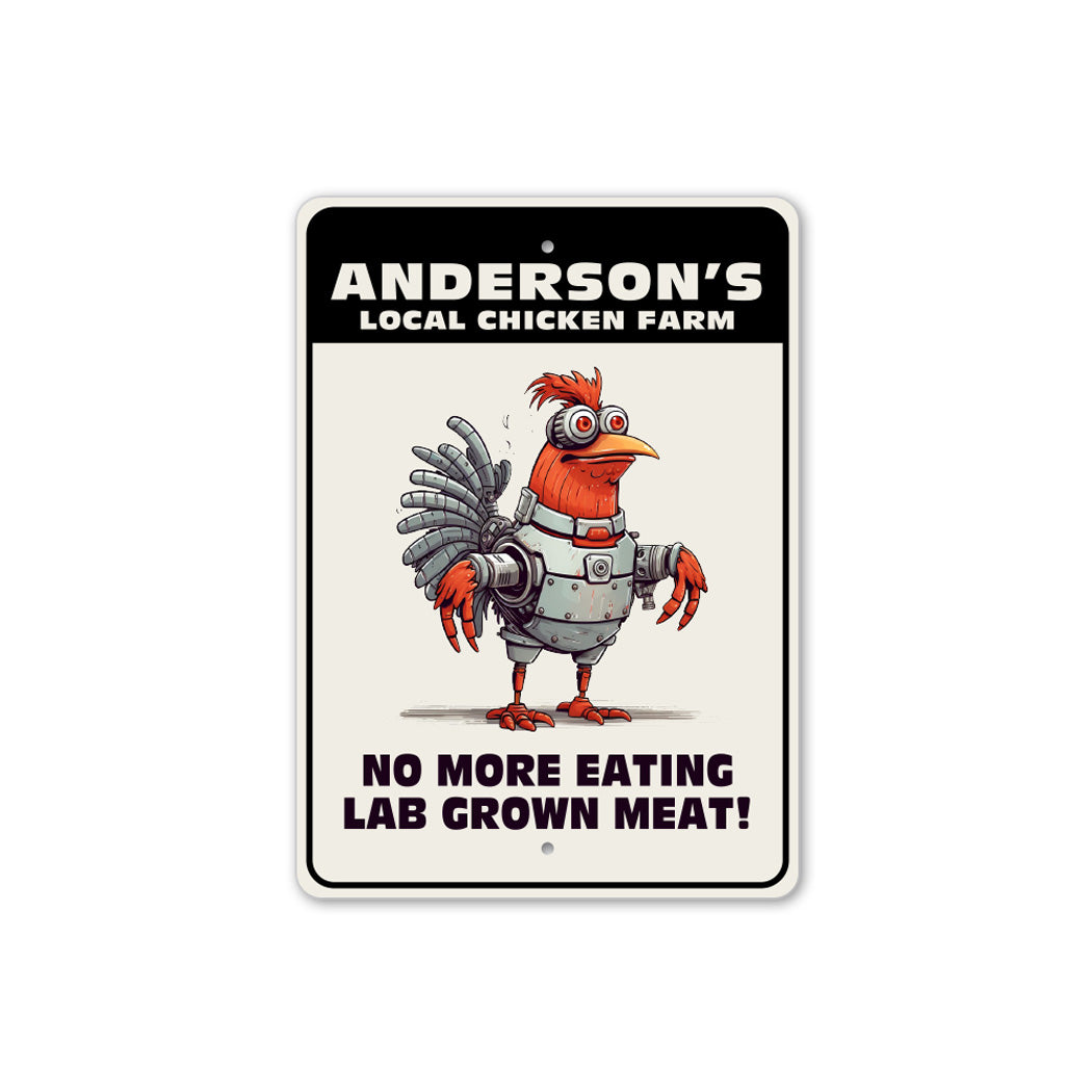Local Chicken Farm No Lab Grown Meat Sign