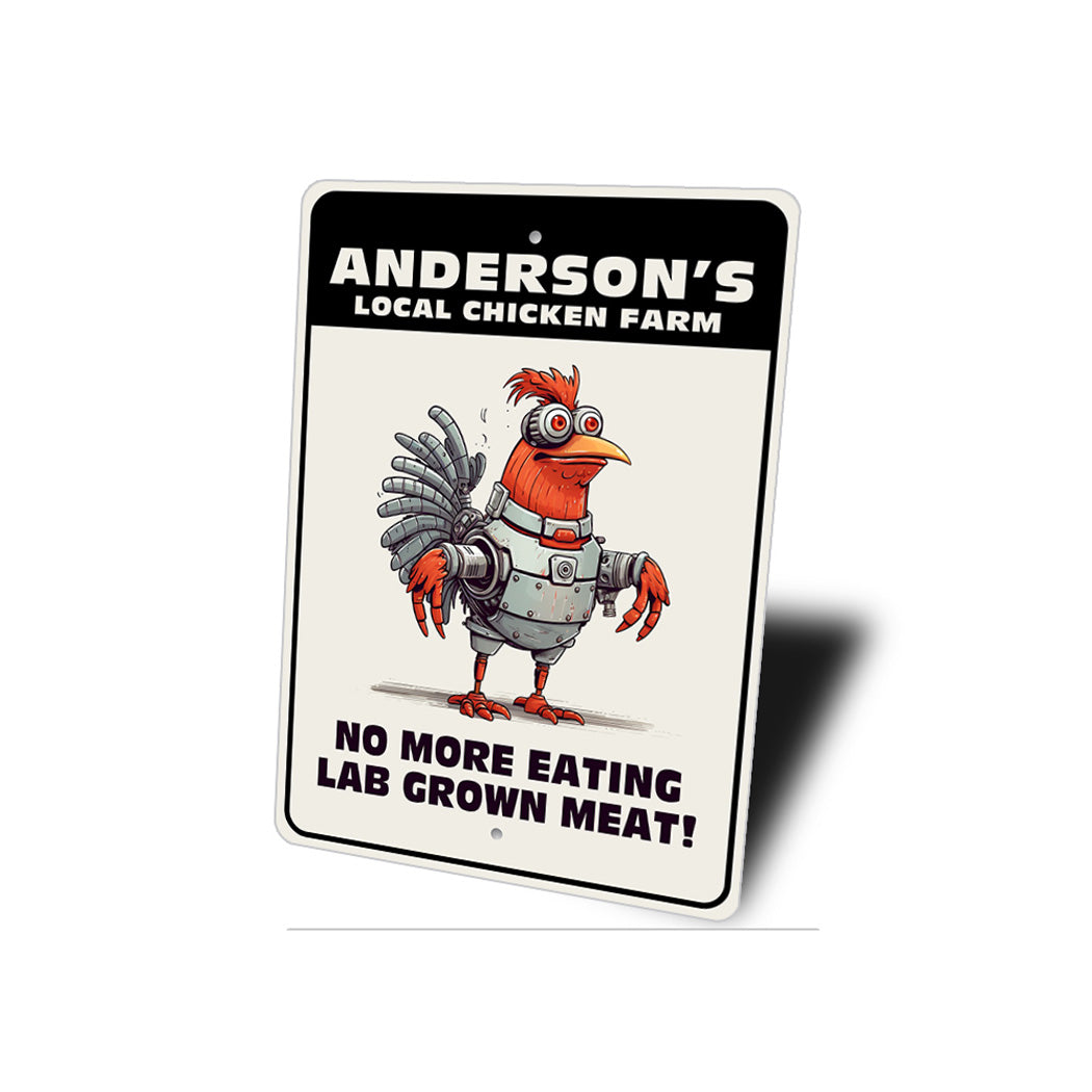 Local Chicken Farm No Lab Grown Meat Sign