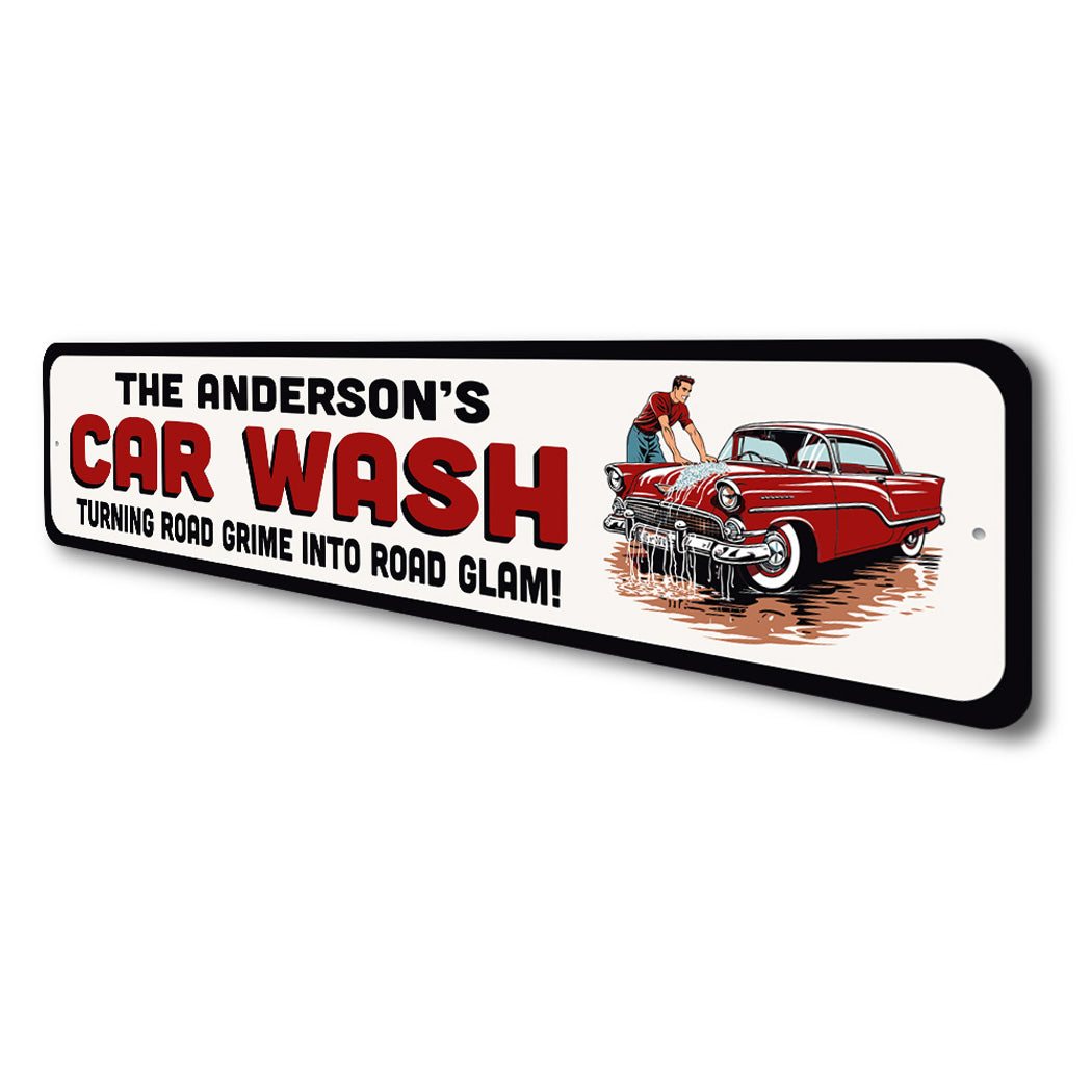 Custom Car Wash Turning Road Grime Into Road Glam Sign
