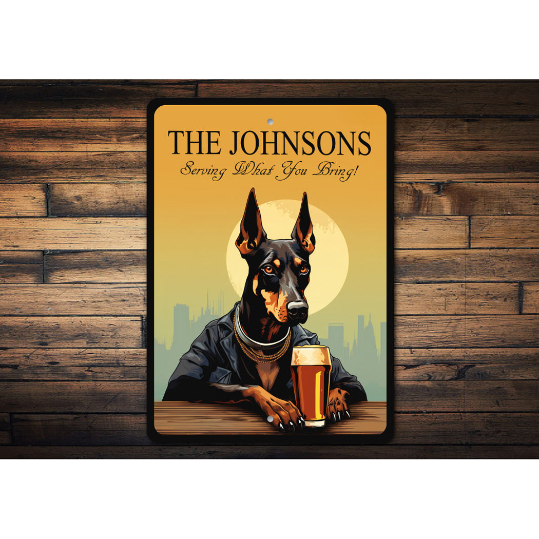 Doberman Pinscher Custom Serving What You Bring Sign