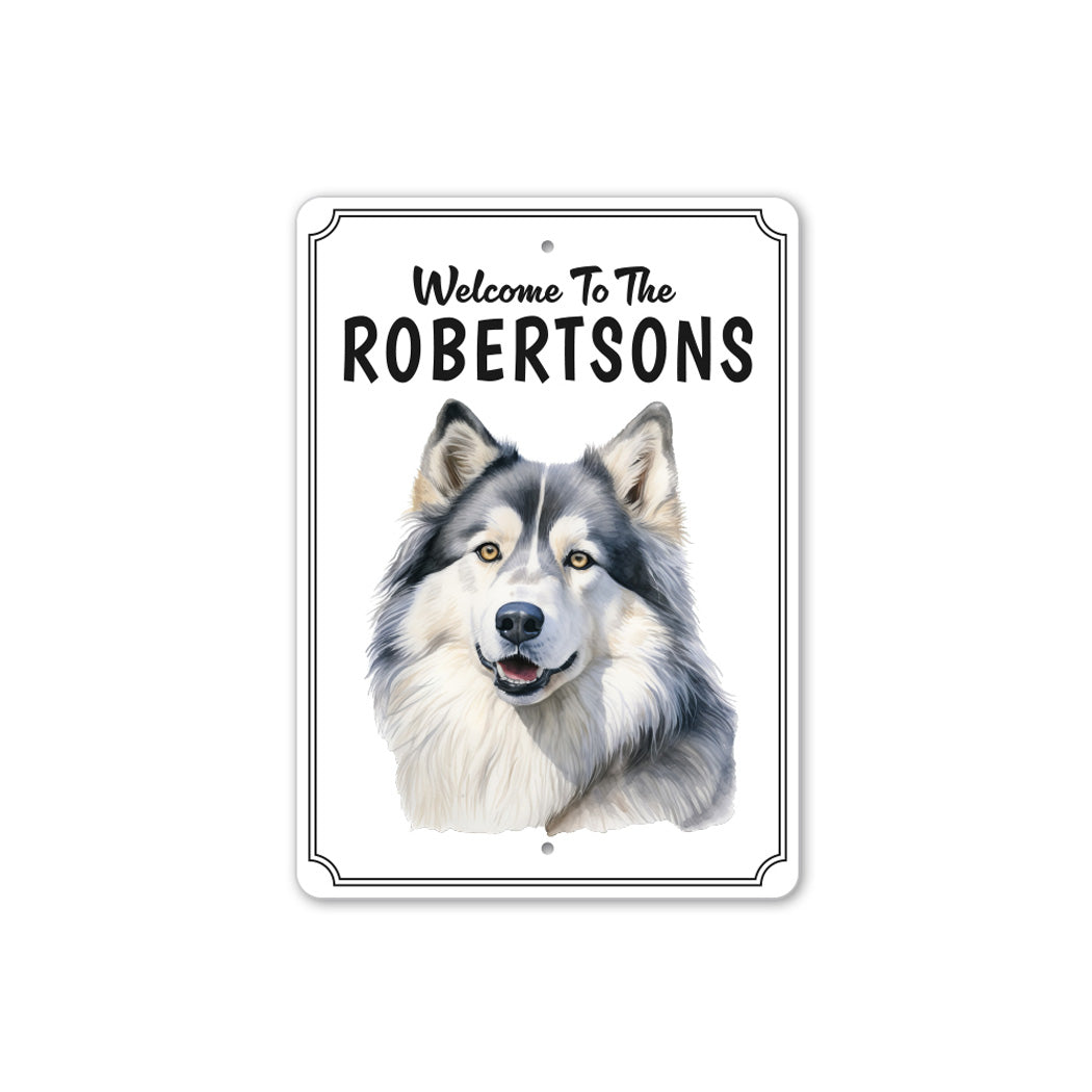 Alaskan Malamute Welcome To Personalized Sign