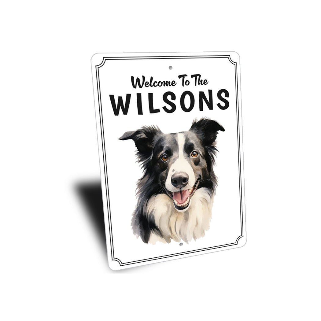 Boarder Collie Welcome To Personalized Sign