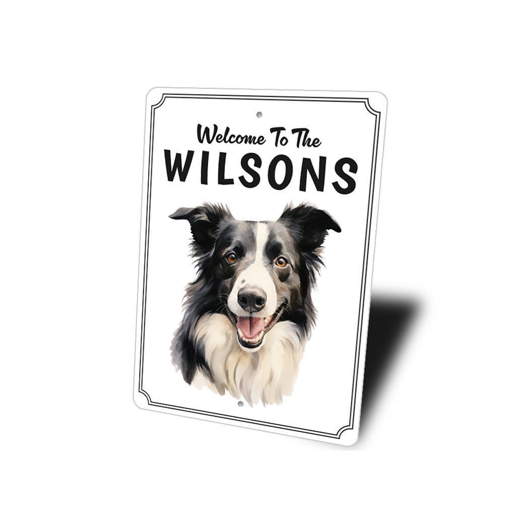 Boarder Collie Welcome To Personalized Sign