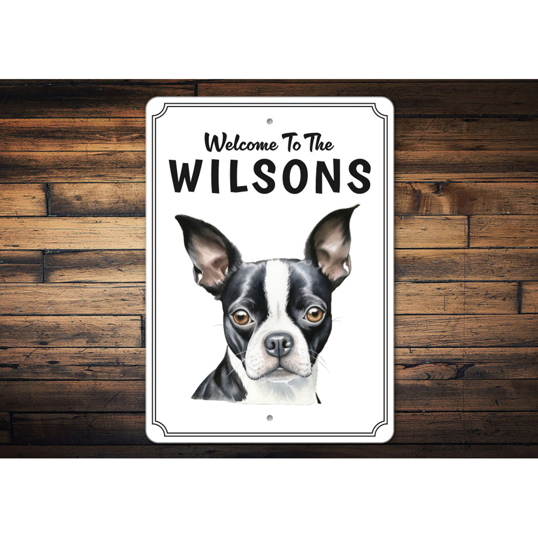 Boston Terrier Welcome To Personalized Sign