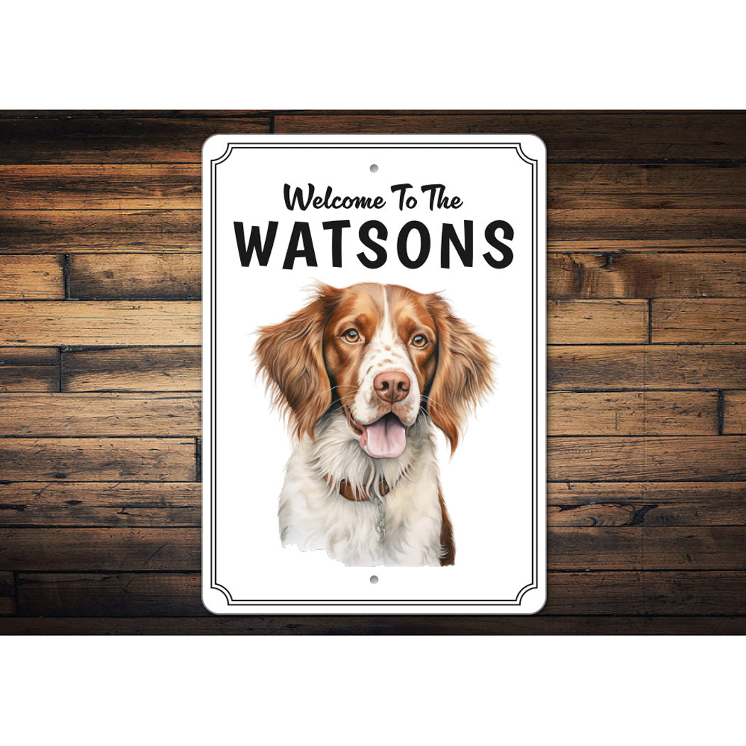 Brittany Spaniel Welcome To Personalized Sign