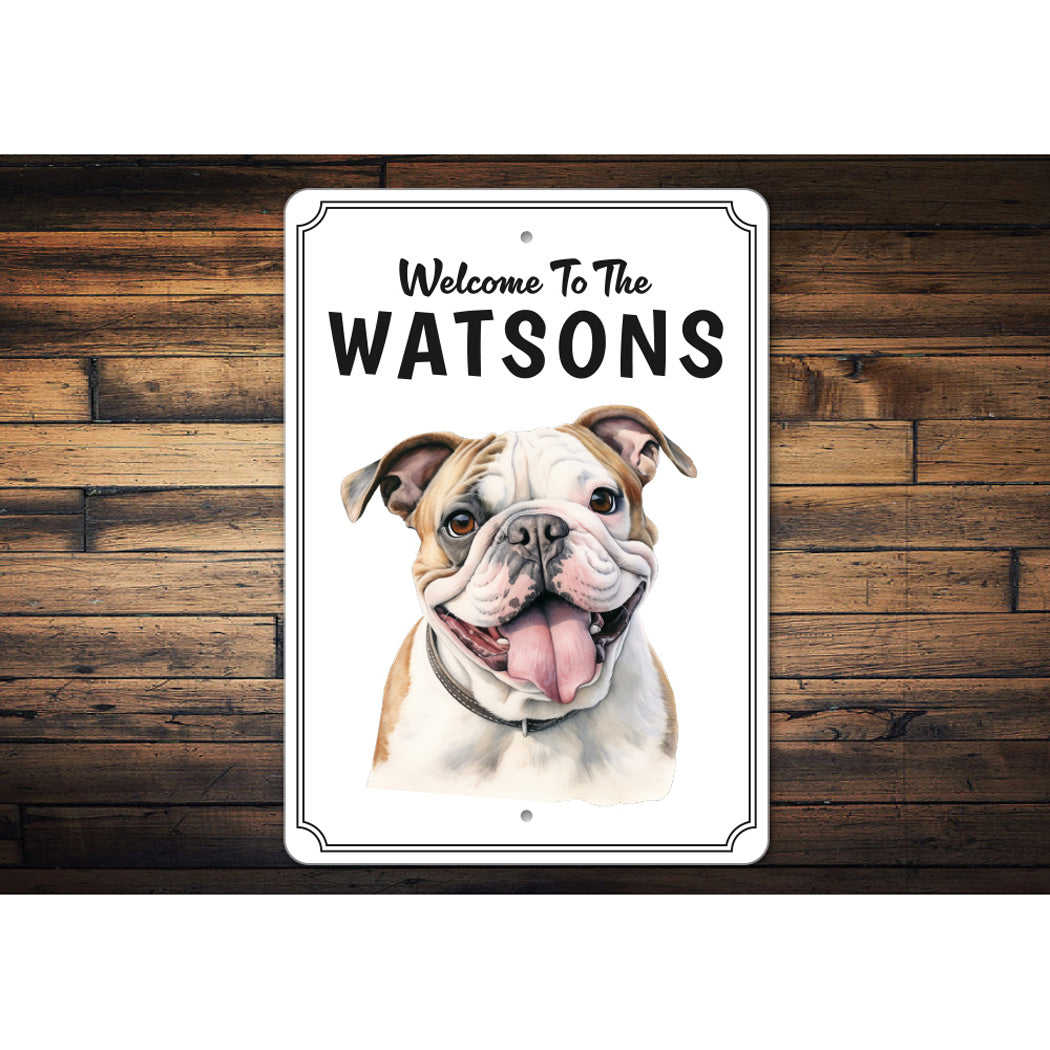Bulldog Welcome To Personalized Sign