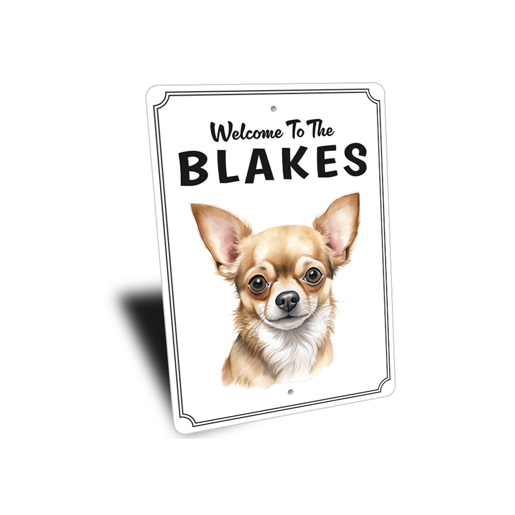 Chihuahua Welcome To Personalized Sign