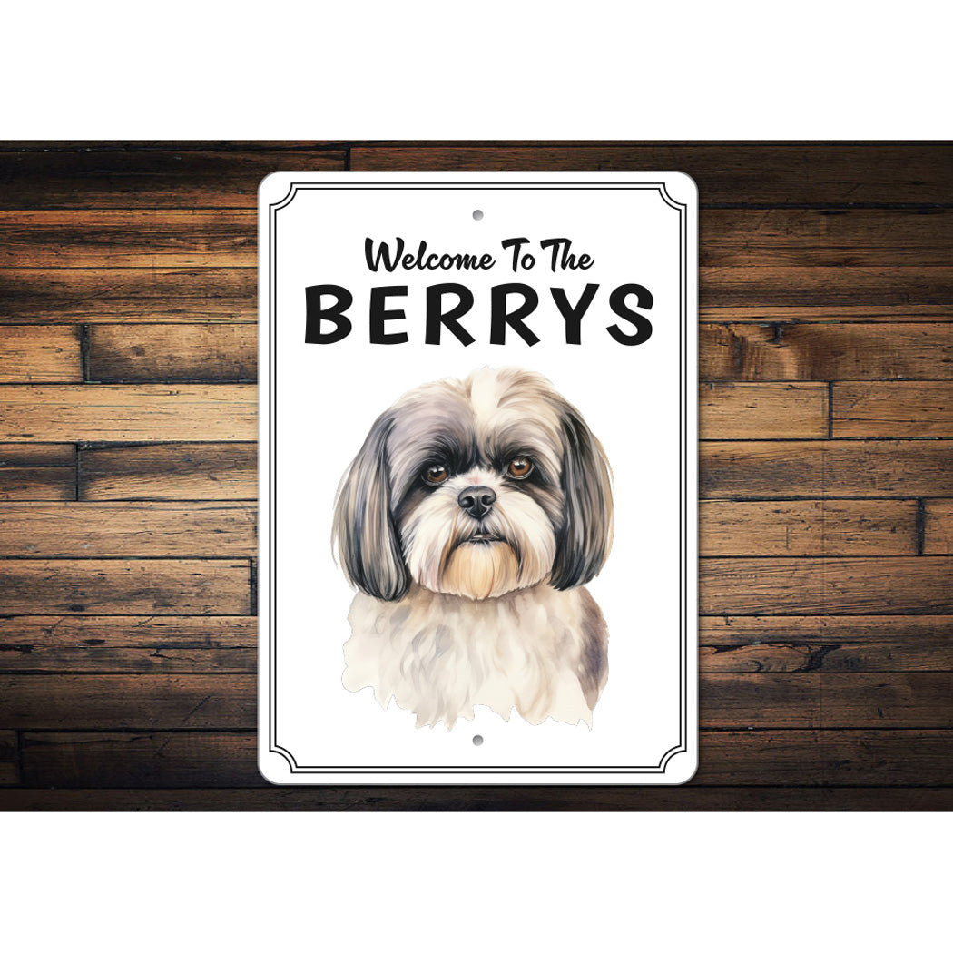 Shih Tzu Welcome To Personalized Sign