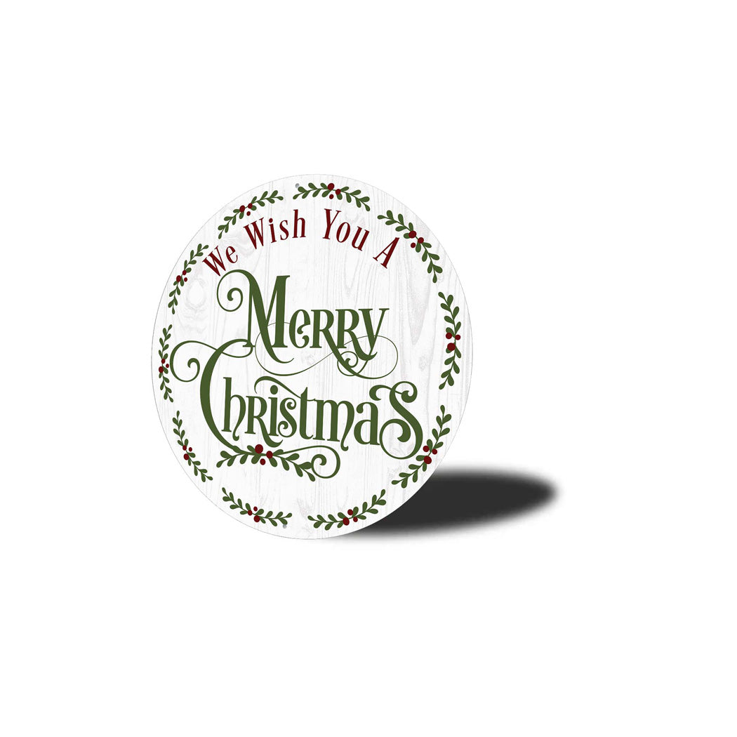 We Wish You A Merry Christmas Circle Sign