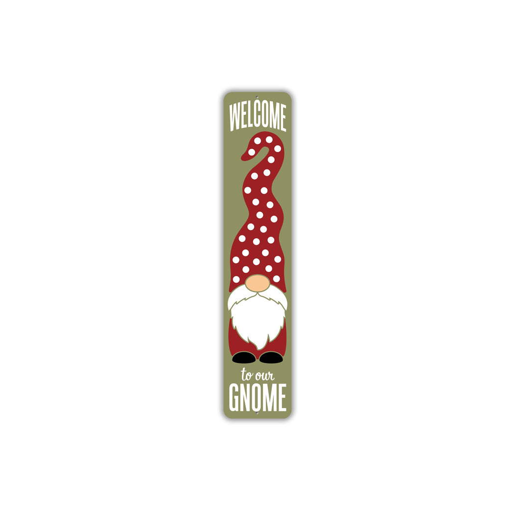 Welcome to our Gnome Dots Sign