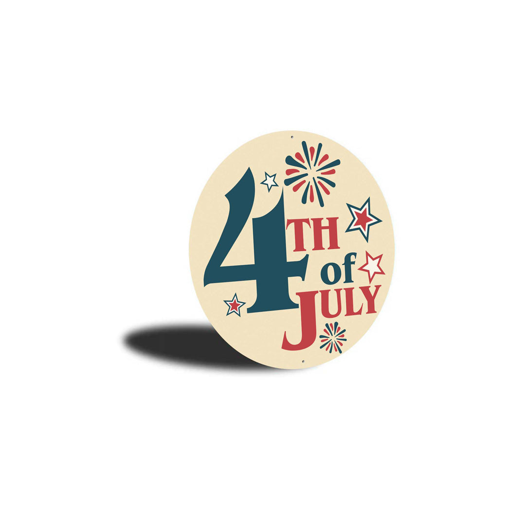 4th Of July Independence Day Sign