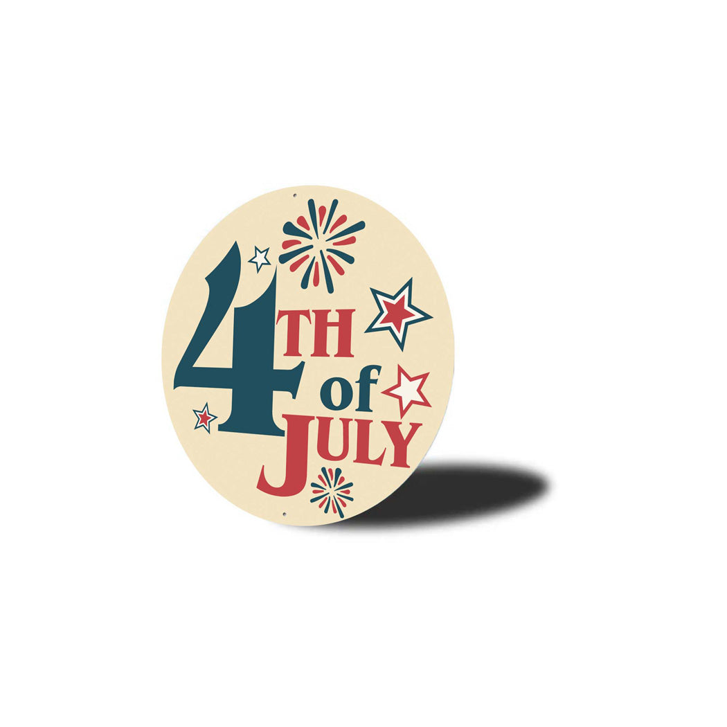 4th Of July Independence Day Sign