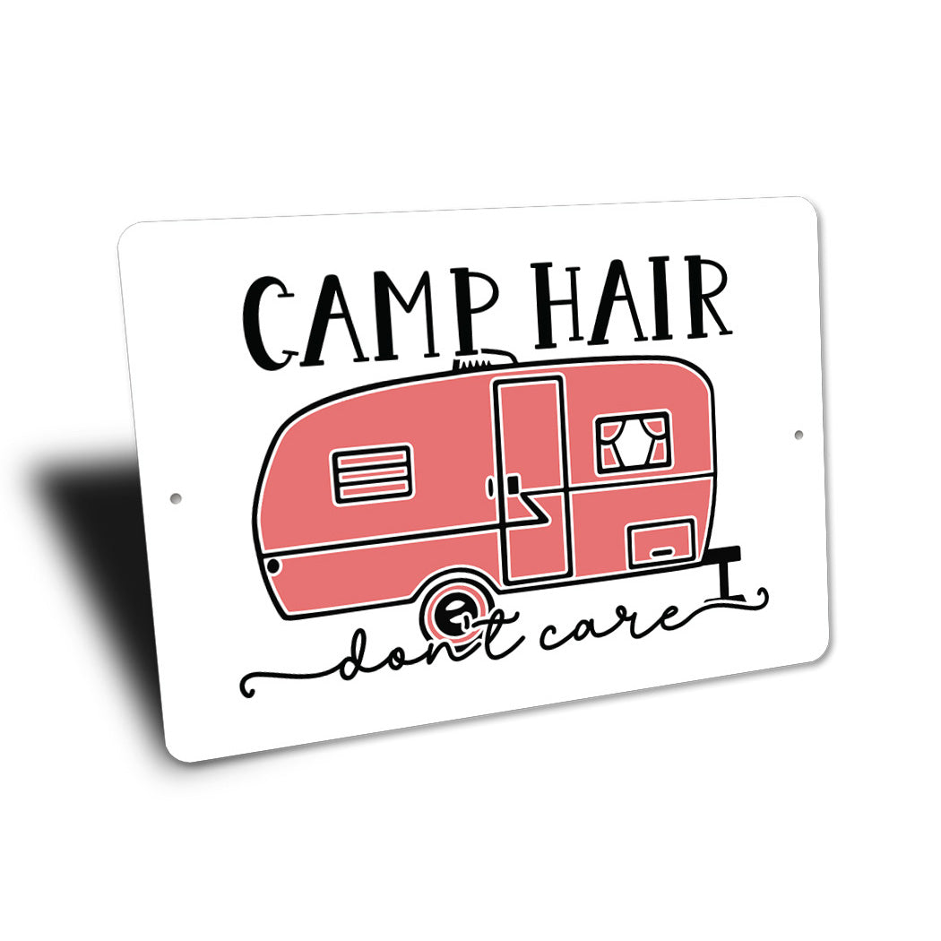 Camp Hair Dont Care Trailer Sign