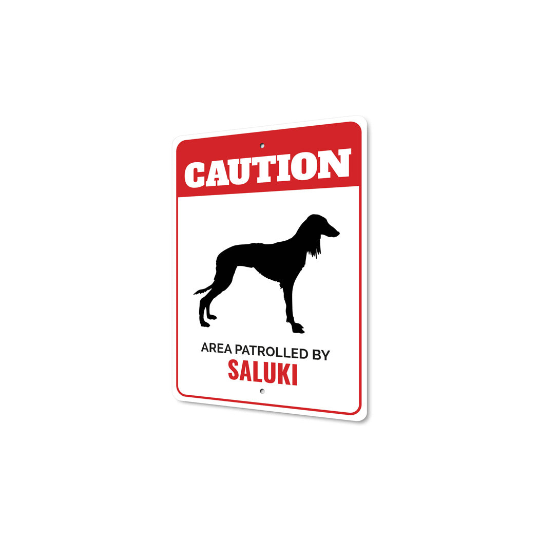 Patrolled By Saluki Caution Sign