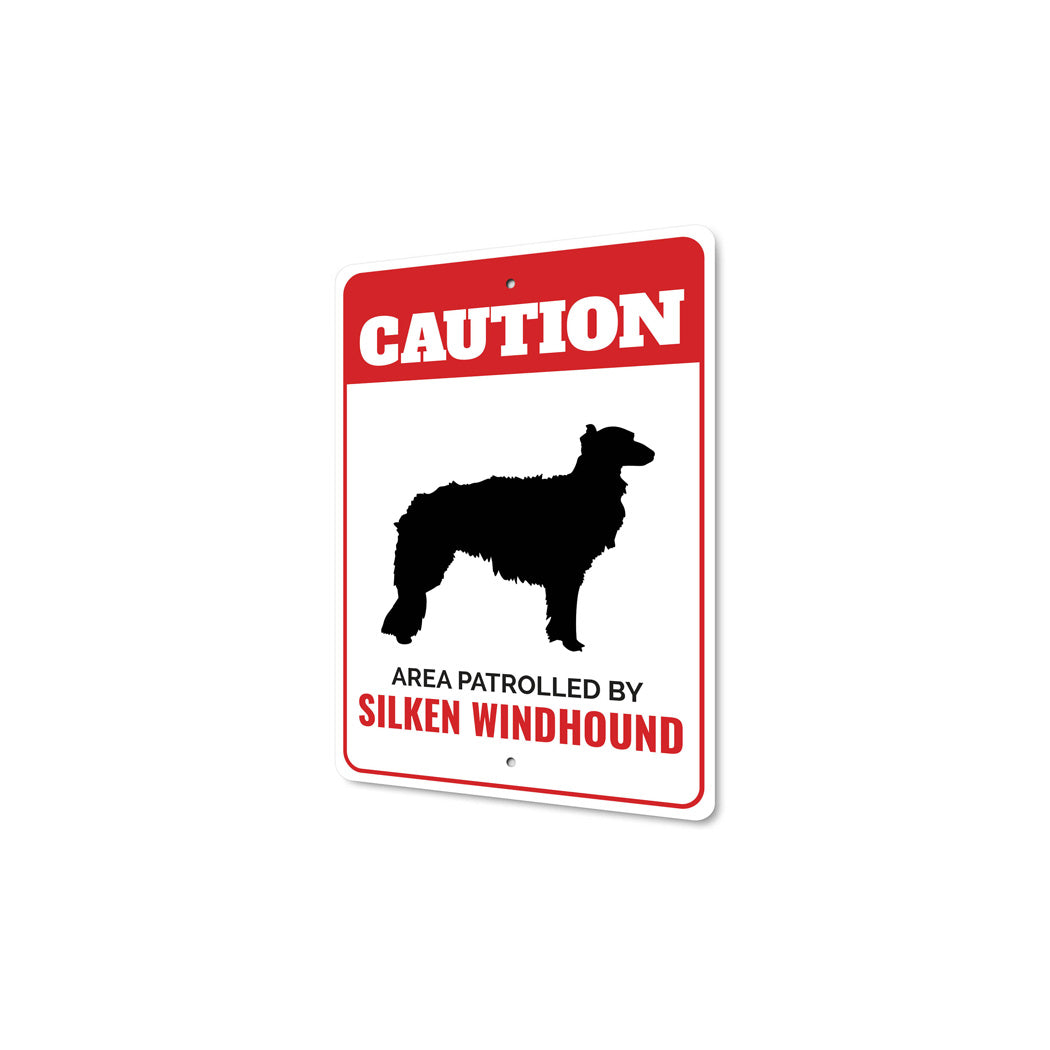 Patrolled By Silken Windhound Caution Sign