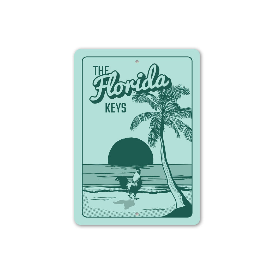 The Florida Keys Beach Rooster Sign