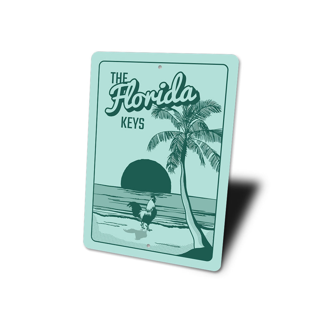 The Florida Keys Beach Rooster Sign
