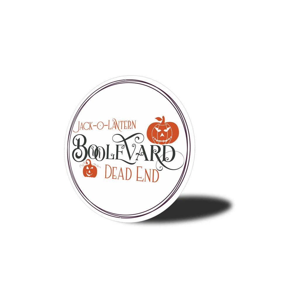 Jack O Lantern Boolevard Dead End Circle Sign
