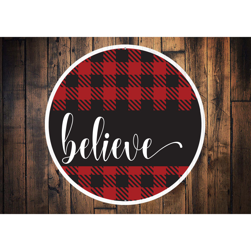 Believe Buffalo Plaid Round Sign