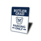Butler Grad Parking Only Butler University Sign