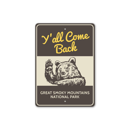 Y'all Come Back National Park Metal Sign